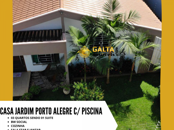 CASA COM PISCINA JARDIM PORTO ALEGRE