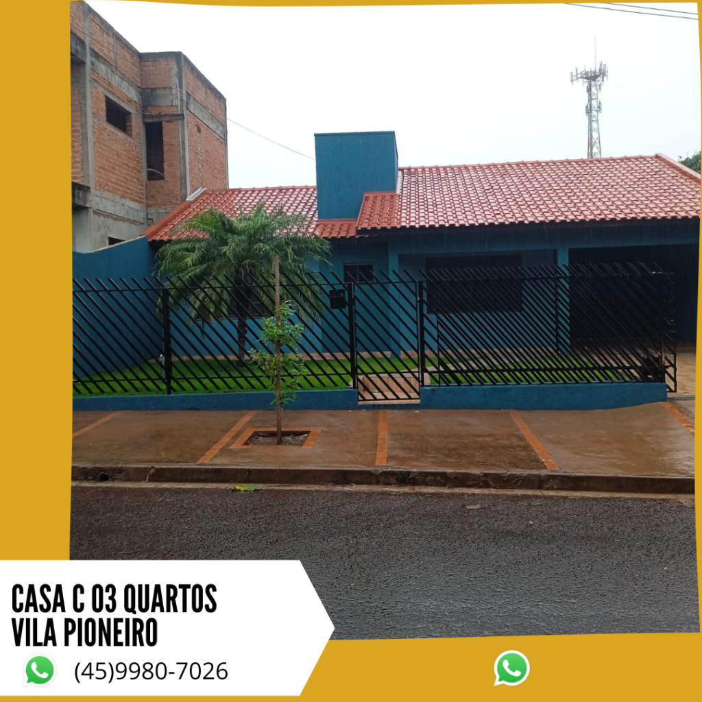 CASA  VILA PIONEIRO COM 3 QUARTOS